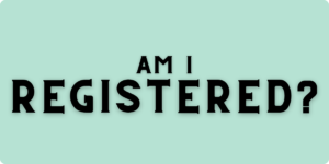 Am I registered?